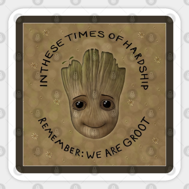 We. Are. Groot. Sticker by juliabohemian